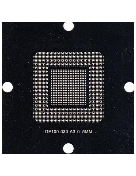 PLANTILLA GF100-030-A3  BALL: 0.50mm 90x90 (Stencil)