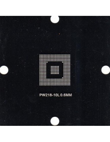 PLANTILLA PW218-10L BALL: 0.60mm 90x90 (Stencil)