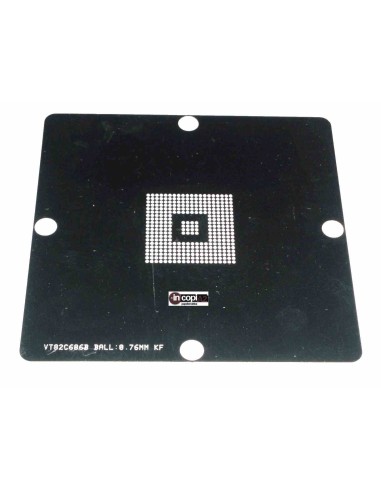 PLANTILLA VT82C686B BALL: 0.76mm KF (Stencil)