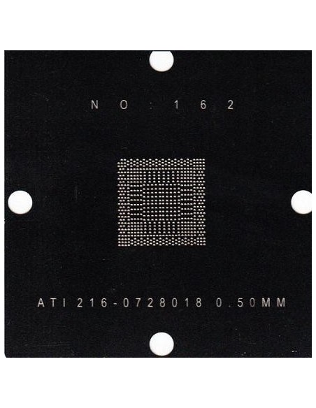 PLANTILLA ATI 216-0728018 BALL: 0.50mm 90x90 (Stencil)